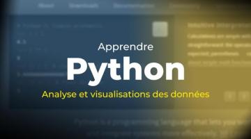 Apprendre Python : Analyse et visualisations des données | My Mooc