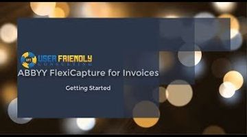 ABBYY FlexiCapture for Invoices- Getting Started | My Mooc
